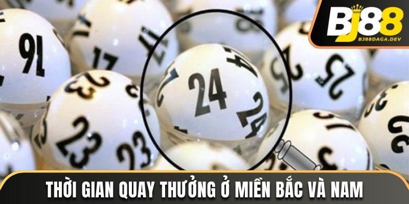 Mấy Giờ Xổ Số Miền Trung? Toàn Bộ Thông Tin Chi Tiết Nhất 4 Mấy giờ xổ số miền Bắc và miền Nam tiến hành quay thưởng?